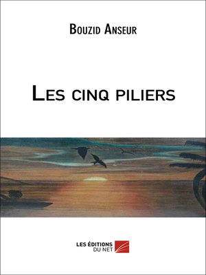 cover image of Les cinq piliers
